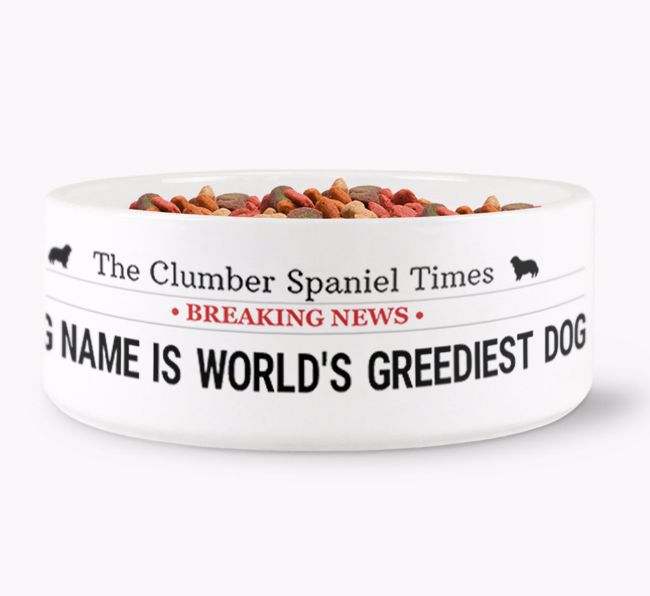 'World's Greediest Dog' - Personalised Bowl for your {breedFullName}